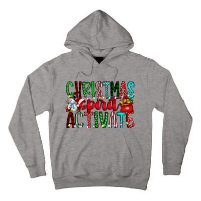 Christmas Spirit Activate Funny Christmas Xmas Tall Hoodie