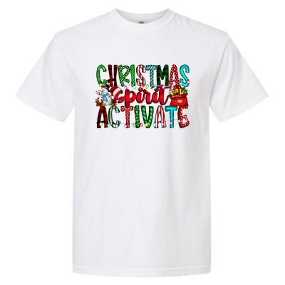 Christmas Spirit Activate Funny Christmas Xmas Garment-Dyed Heavyweight T-Shirt