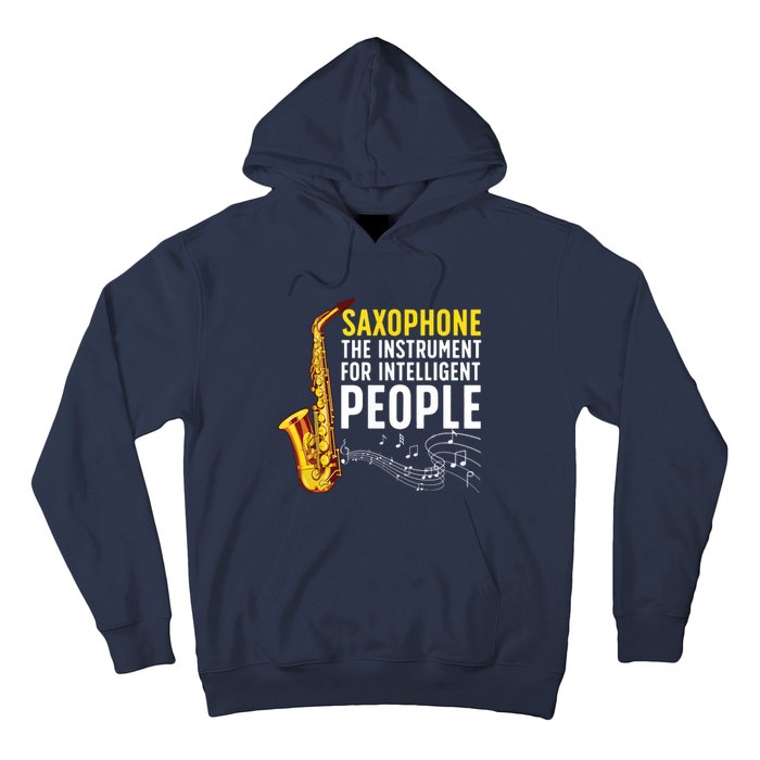 Cool Saxophone Art For Men Women Sax Saxophone Player Hoodie