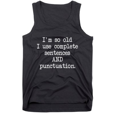 Complete Sentences And Punctuation Grammar Tank Top