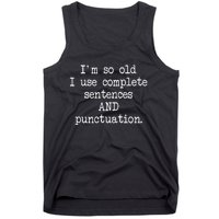 Complete Sentences And Punctuation Grammar Tank Top