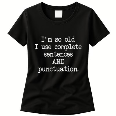 Complete Sentences And Punctuation Grammar Womens T-Shirt