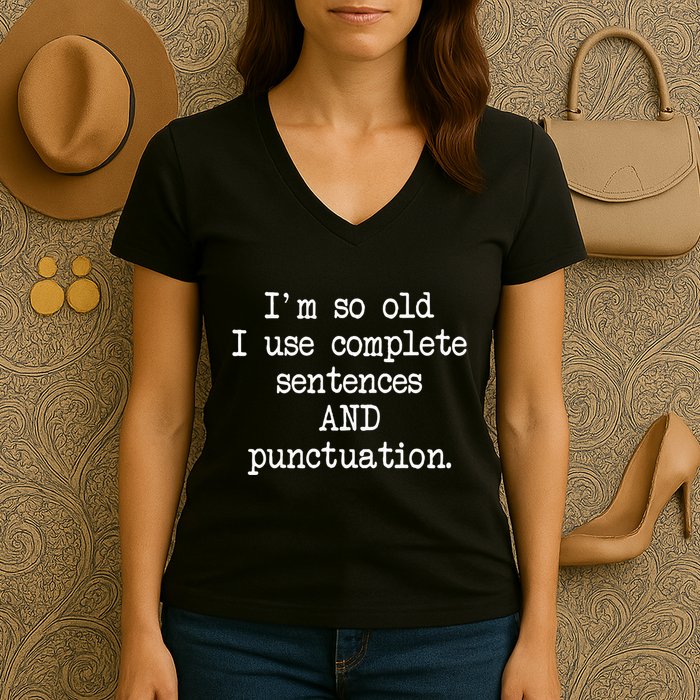 Complete Sentences And Punctuation Grammar Women's V-Neck T-Shirt