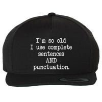 Complete Sentences And Punctuation Grammar Wool Snapback Cap