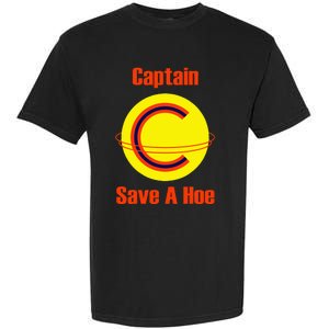 Captain Save A Hoe Garment-Dyed Heavyweight T-Shirt