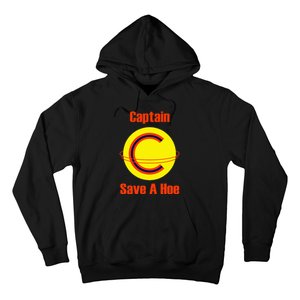 Captain Save A Hoe Hoodie