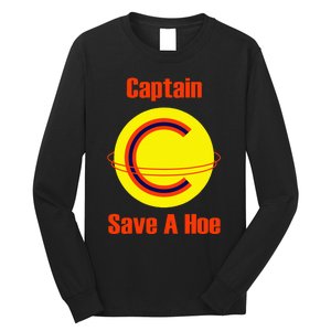 Captain Save A Hoe Long Sleeve Shirt