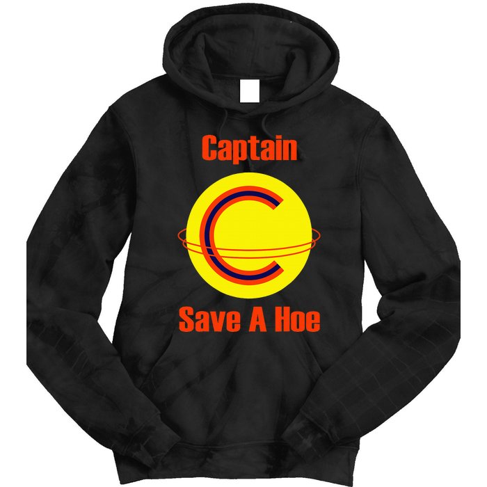 Captain Save A Hoe Tie Dye Hoodie