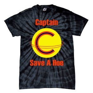 Captain Save A Hoe Tie-Dye T-Shirt