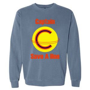 Captain Save A Hoe Garment-Dyed Sweatshirt