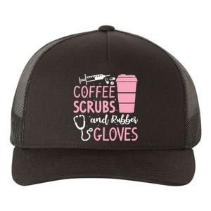 Coffee Scrubs And Rubber Gloves Medical Nurse Doctor Yupoong Adult 5-Panel Trucker Hat