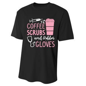 Coffee Scrubs And Rubber Gloves Medical Nurse Doctor Performance Sprint T-Shirt