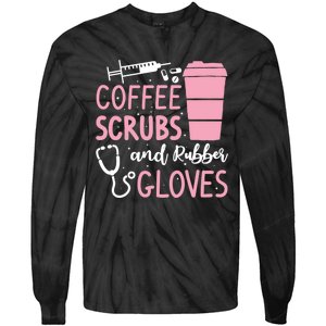 Coffee Scrubs And Rubber Gloves Medical Nurse Doctor Tie-Dye Long Sleeve Shirt