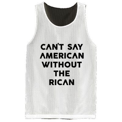 CanT Say American Without The Rican Mesh Reversible Basketball Jersey Tank