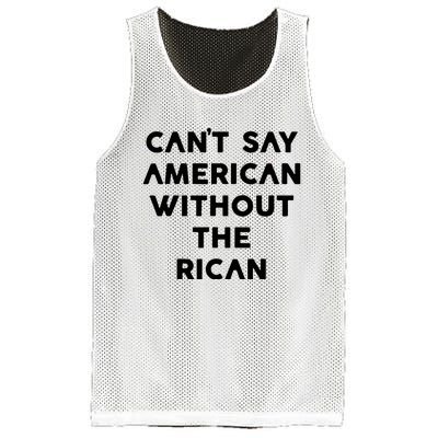 CanT Say American Without The Rican Mesh Reversible Basketball Jersey Tank