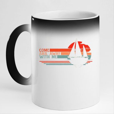 Come Sail Away With Me Sailing Boat Lover and Sailor Sail 11oz Black Color Changing Mug