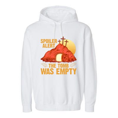 Christian Spoiler Alert Tomb Was Empty Easter Gift Garment-Dyed Fleece Hoodie