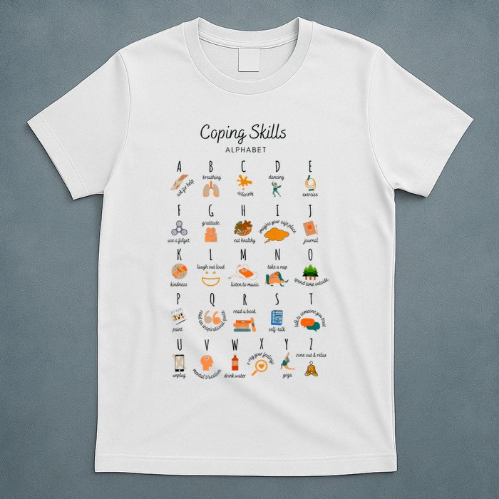 Coping Skills Alphabet Mental Health Awareness T-Shirt