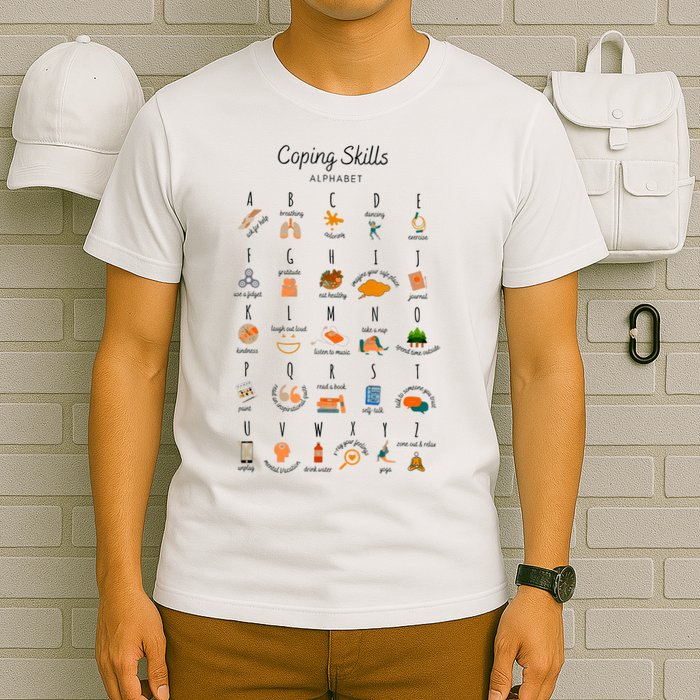 Coping Skills Alphabet Mental Health Awareness T-Shirt