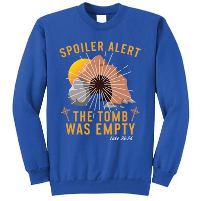 Christian Spoiler Alert Tomb Was Empty Easter Gift Sweatshirt