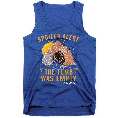 Christian Spoiler Alert Tomb Was Empty Easter Gift Tank Top