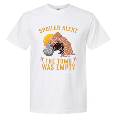 Christian Spoiler Alert Tomb Was Empty Easter Gift Garment-Dyed Heavyweight T-Shirt