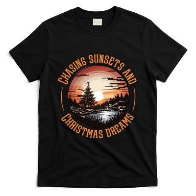 Chasing Sunsets And Christmas Dreams T-Shirt