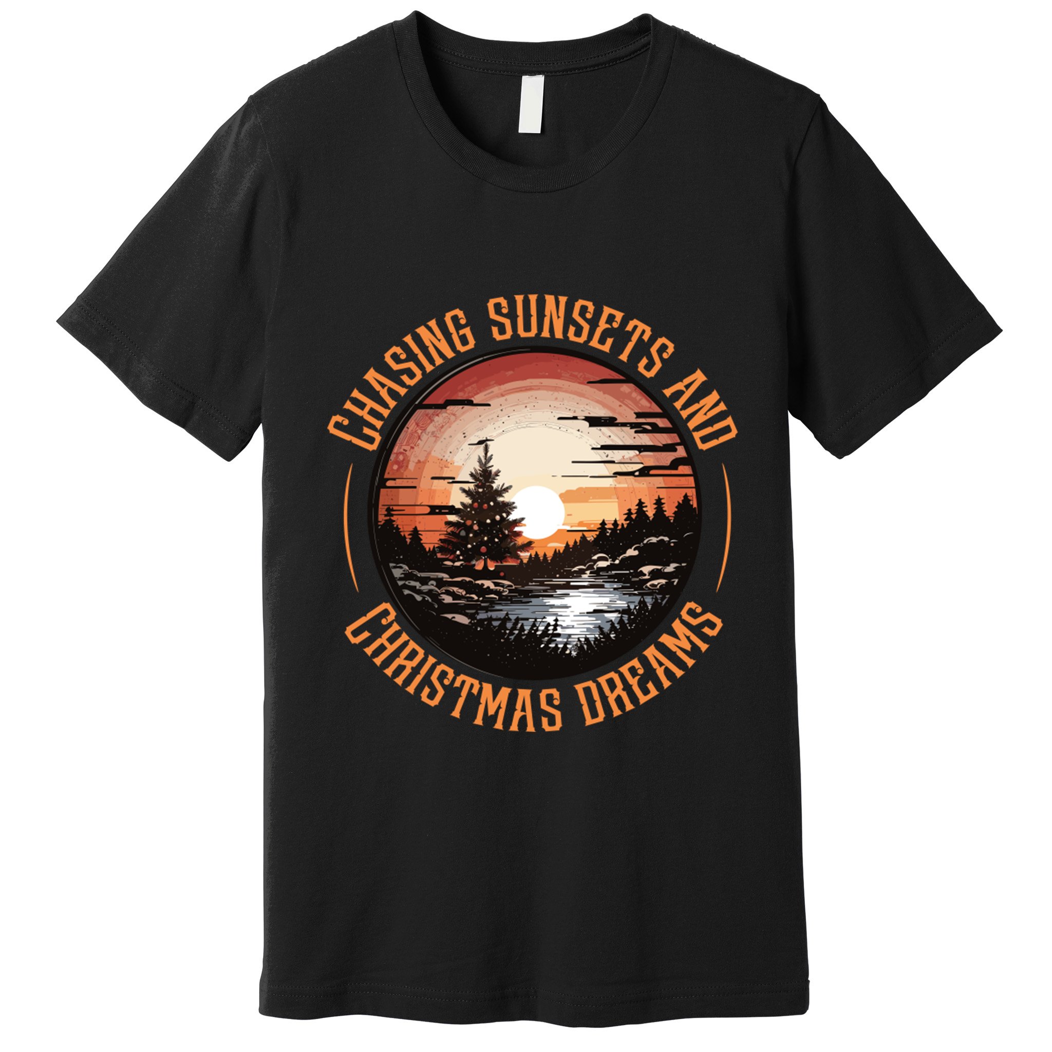 Chasing Sunsets And Christmas Dreams Premium T-Shirt