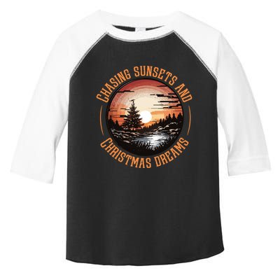 Chasing Sunsets And Christmas Dreams Toddler Fine Jersey T-Shirt