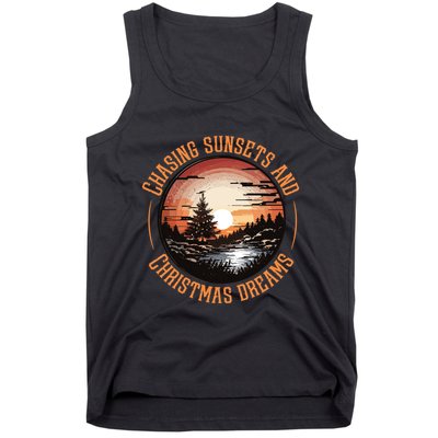 Chasing Sunsets And Christmas Dreams Tank Top