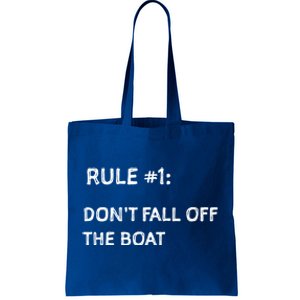 Cruise Ship Accessories Meaningful Gift Do Not Fall Off Boat Cruise Gift Tote Bag