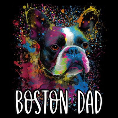 Colorful Splash Art Boston Terrier Dad Portrait Puppy T-Shirt