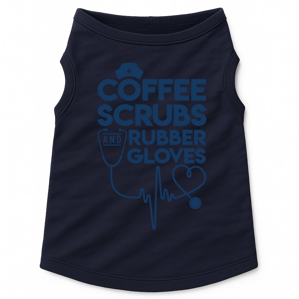 Coffee Scrubs And Rubber Doggie Tank