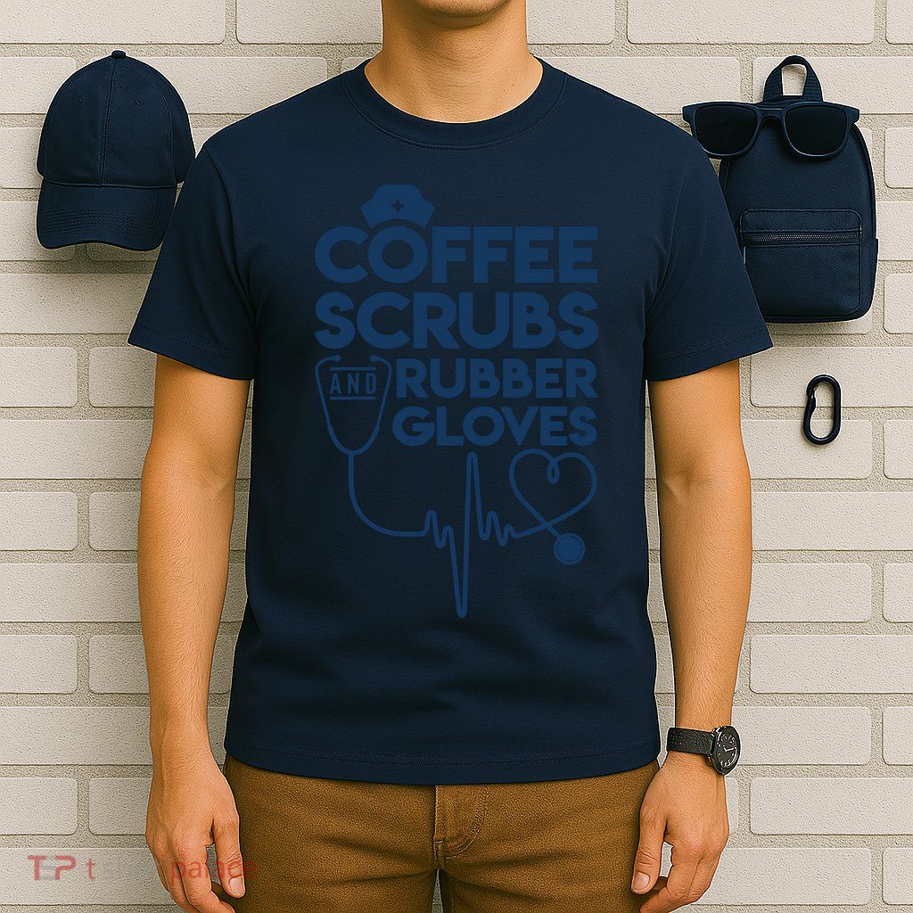 Coffee Scrubs And Rubber T-Shirt
