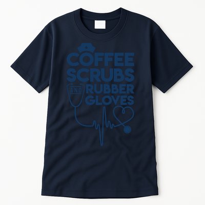 Coffee Scrubs And Rubber Tall T-Shirt