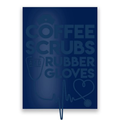 Coffee Scrubs And Rubber Poster