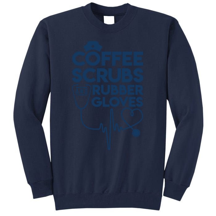 Coffee Scrubs And Rubber Tall Sweatshirt