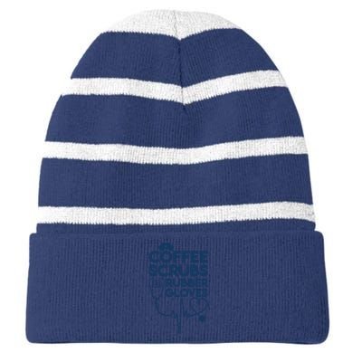 Coffee Scrubs And Rubber Striped Beanie with Solid Band