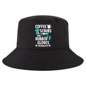 Coffee Scrubs And Rubber Gloves Cna Life Nursing Assistant Gift Cool Comfort Performance Bucket Hat