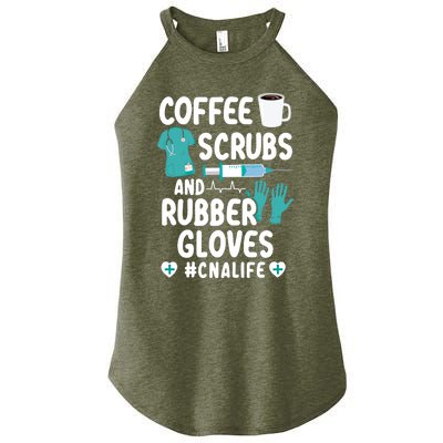 Coffee Scrubs And Rubber Gloves Cna Life Nursing Assistant Gift Women’s Perfect Tri Rocker Tank