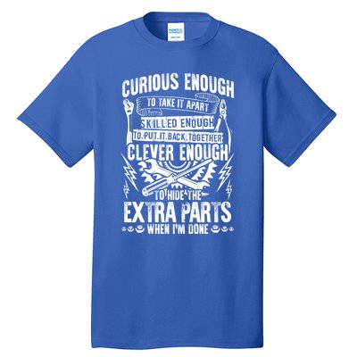 Curious Skilled And Clever Gift Funny Car Auto Truck Mechanic Meaningful Gift Tall T-Shirt