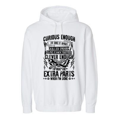 Curious Skilled And Clever Gift Funny Car Auto Truck Mechanic Meaningful Gift Garment-Dyed Fleece Hoodie