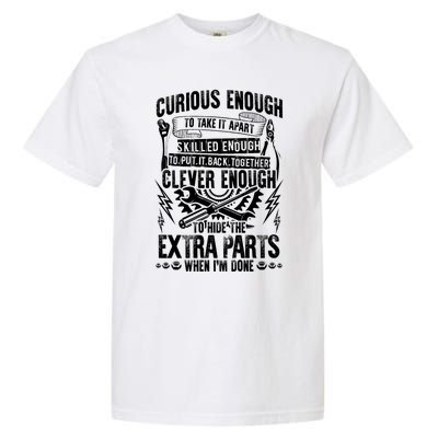 Curious Skilled And Clever Gift Funny Car Auto Truck Mechanic Meaningful Gift Garment-Dyed Heavyweight T-Shirt