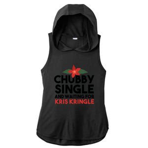 Chubby Single And Waiting For Kris Kringle Christmas Ladies PosiCharge Tri-Blend Wicking Draft Hoodie Tank