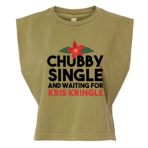 Chubby Single And Waiting For Kris Kringle Christmas Garment-Dyed Women's Muscle Tee