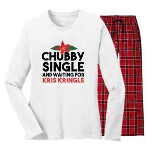 Chubby Single And Waiting For Kris Kringle Christmas Women's Long Sleeve Flannel Pajama Set 