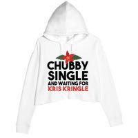 Chubby Single And Waiting For Kris Kringle Christmas Crop Fleece Hoodie