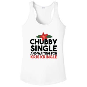 Chubby Single And Waiting For Kris Kringle Christmas Ladies PosiCharge Competitor Racerback Tank