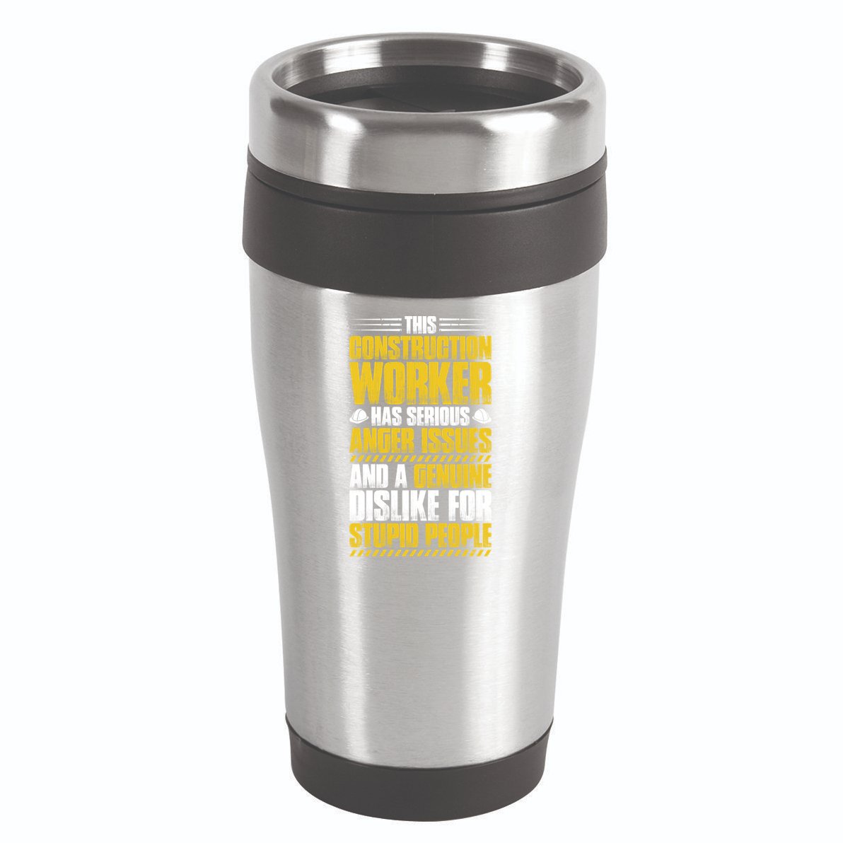 Construction Site Anger Issues Construction Worker Gift 16oz Travel Tumbler
