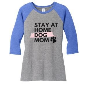 Cute Stay At Home Fur Dog Mom Life Fur Dog Mama Cool Gift Cool Gift Women's Tri-Blend 3/4-Sleeve Raglan Shirt